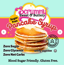 Load image into Gallery viewer, Scrummy Sweet &amp; Buttery Pancake Syrup - Sugar Free, Gluten Free, Low Carb, Keto Approved
